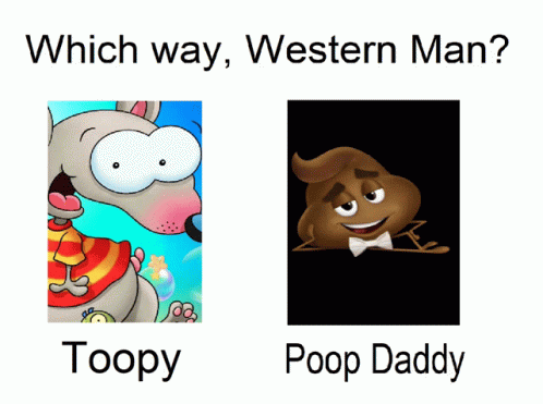 Toopy Poop Daddy GIF - Toopy Poop Daddy Western Man GIFs
