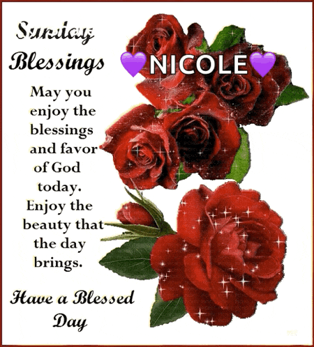 a sunday blessings card with red roses and the name nicole