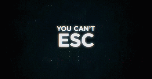 You Cant Esc Control Z GIF - You Cant Esc Control Z You Cant Run GIFs
