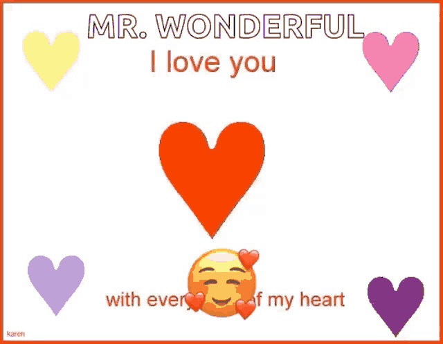 a card that says mr wonderful i love you with ever of my heart