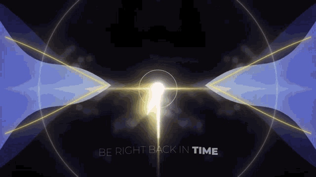 a black background with the words be right back in time on it
