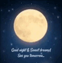 a full moon in a starry night sky with a good night and sweet dreams message .