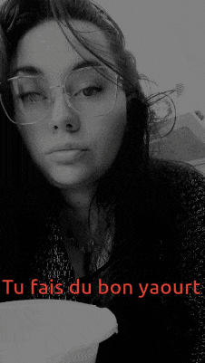 a black and white photo of a woman wearing glasses and the words " u fais du bon yaourt " on the bottom