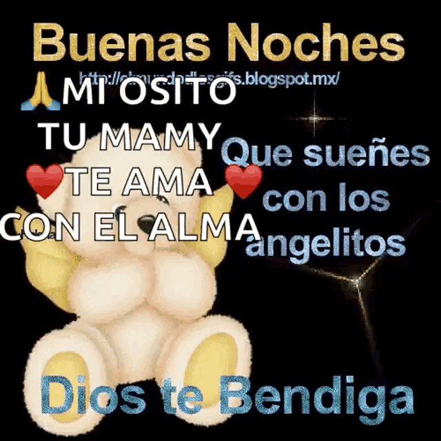 a picture of a teddy bear with the words buenas noches