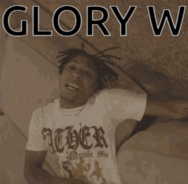 a man laying on a couch with the words glory w written on the bottom