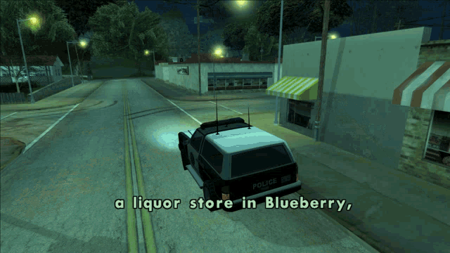 a police car is driving down a street with the words " a liquor store in blueberry " below it