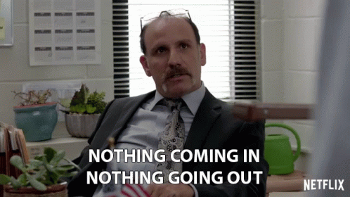 Nothing Coming In Nothing Going Out GIF - Nothing Coming In Nothing Going Out No One Leaving GIFs
