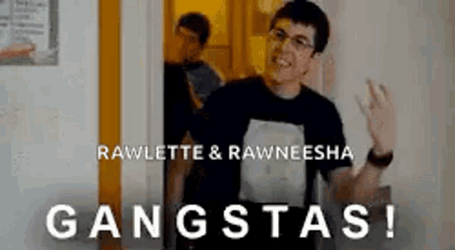a man wearing glasses is standing in a doorway with the words gangstas written above him .