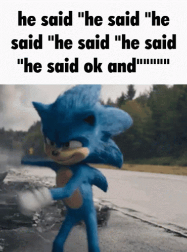 Sonic The Hedgehog Ok And GIF - Sonic The Hedgehog Ok And He Said Ok And GIFs