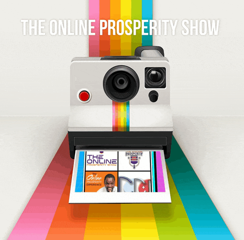 a poster for the online prosperity show shows a polaroid camera