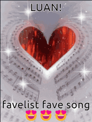 a picture of a heart with the words favelist fave song on it