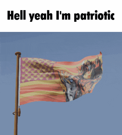 a flag with the words hell yeah i 'm patriotic on the top