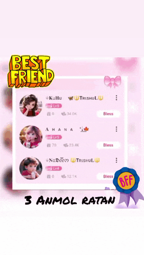 a screenshot of a best friend app with 3 anmol ratan