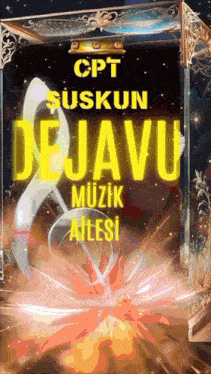 a cpt suskun dejavu muzik ailesi poster with a flower