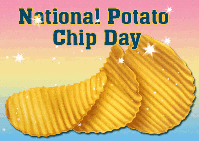 a poster for national potato chip day with a picture of chips