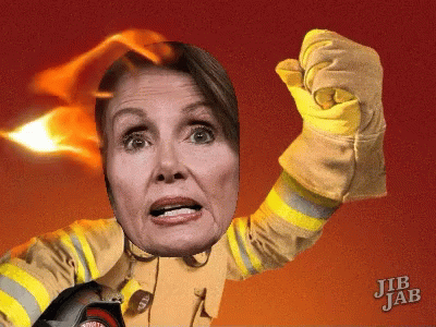 Nancy Pelosi Fire GIF - Nancy Pelosi Fire Fight GIFs