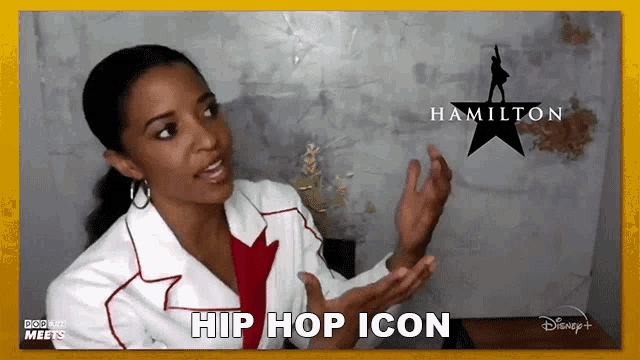 a poster for hamilton shows a woman talking and says hip hop icon