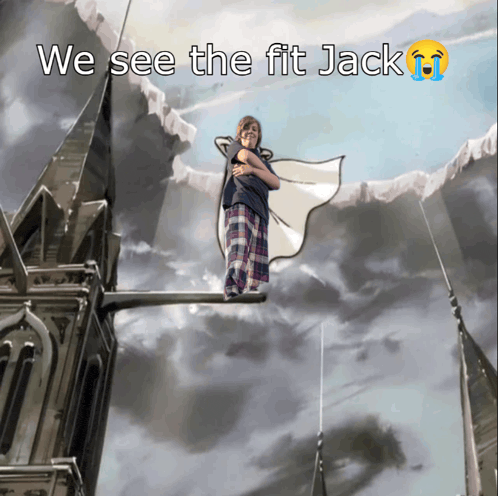 a cartoon of a person standing on a ledge with the caption we see the fit jack