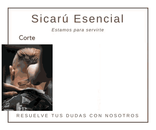 a picture of a man getting his hair cut and a picture of a woman with the words sicaru esencial