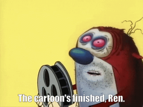 Ren And Stimpy The Cartoons Finished Ren GIF - Ren And Stimpy The Cartoons Finished Ren GIFs