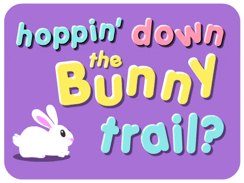a purple background with the words hoppin ' down the bunny trail