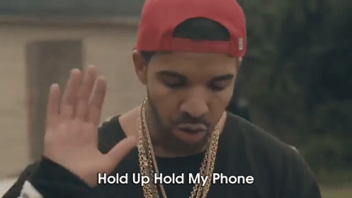 Drake Hold My Phone GIF - Hold Up Hold My Phone Drake GIFs