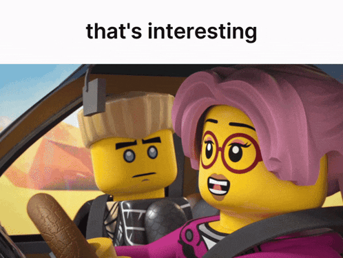 two lego characters in a car with the words that 's interesting