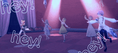 a group of anime characters are dancing on a stage and the word hey is surrounded by them