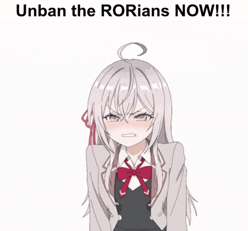 a picture of a girl with the words " unban the rorians now !! " above her