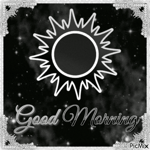 a black and white photo with the words good morning
