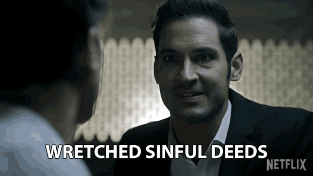 a man talking to another man with the words wretched sinful deeds on the bottom