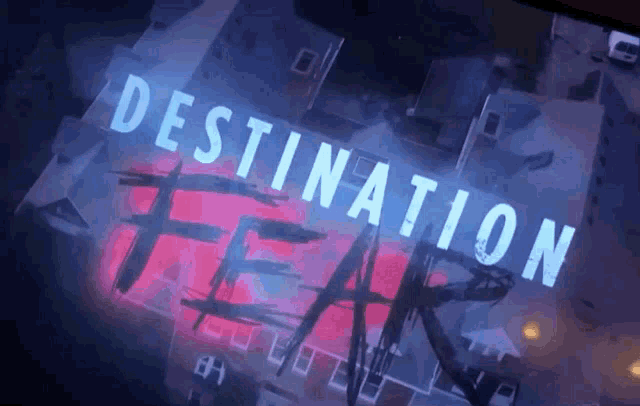 Destination Fear Dakota Laden GIF - Destination Fear Dakota Laden Text GIFs
