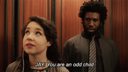You Are An Odd Child Jay Dipersia GIF - You Are An Odd Child Jay Dipersia Marissa Gold GIFs