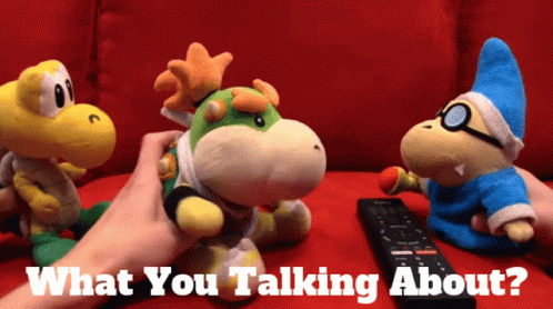Sml Bowser Junior GIF - Sml Bowser Junior What You Talking About GIFs