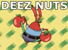 Deez Nuts GIF - Deez Nuts GIFs