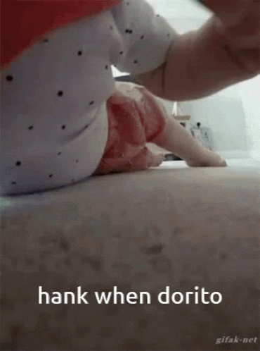 Hank Dorito GIF - Hank Dorito Hank When Dorito GIFs