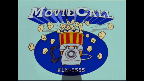 a sign for movie call kln-5555 with a phone and popcorn
