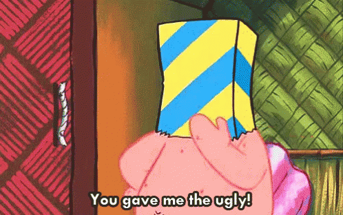 You Gave Me The Ugly GIF - Spongebob Squarepants Patrick Star You Gave Me The Ugly GIFs