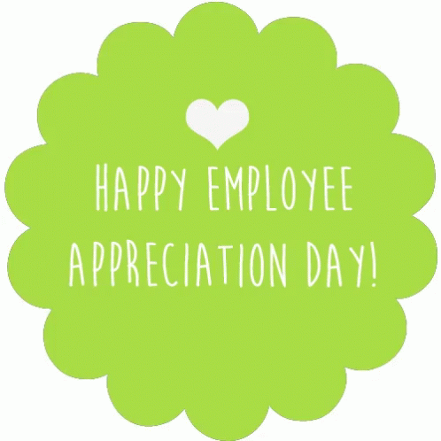 Happy Employee Appreciation Day GIF - Happy Employee Appreciation Day Employee Appreciation Day GIFs