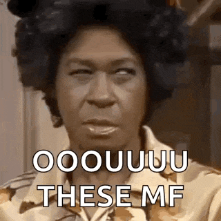 a woman with curlers in her hair is making a funny face and saying `` oooouuuu these mf '' .