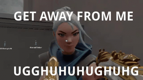 Get Away From Me Snyne GIF - Get Away From Me Snyne Jett Valorant GIFs