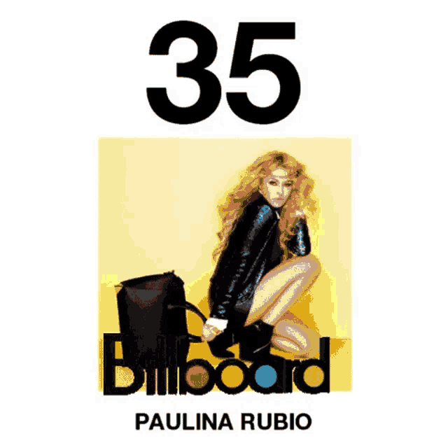 a billboard ad for paulina rubio with the number 35