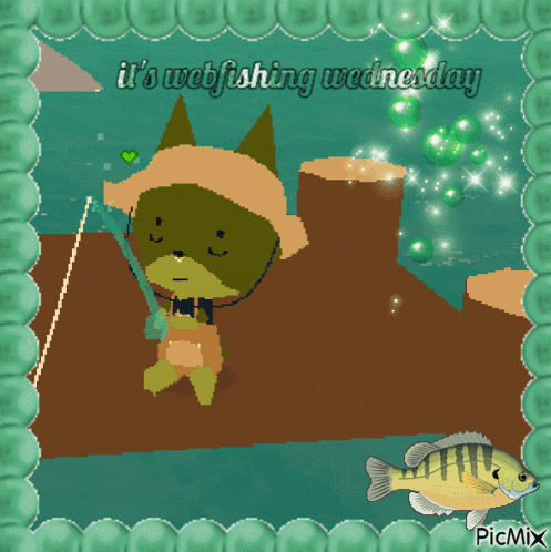 a picture of a cat fishing with the words it 's webfishing wednesday below it