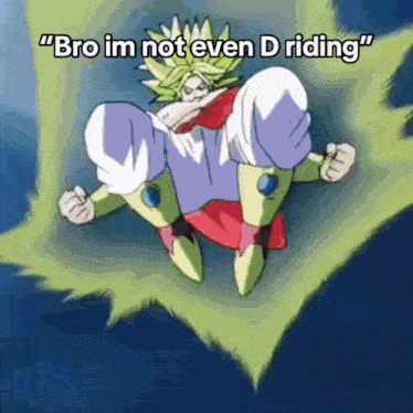 a cartoon character is flying through the air with the words " bro im not even d riding " above him