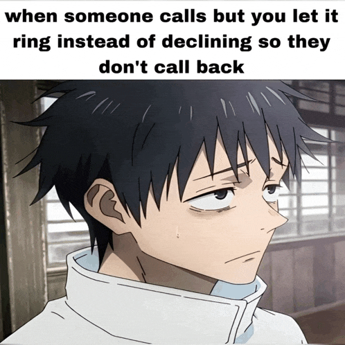 a picture of a boy with the caption when someone calls but you let it ring instead of declining so they