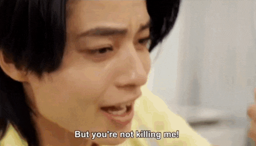 a man is crying and says but you 're not killing me .