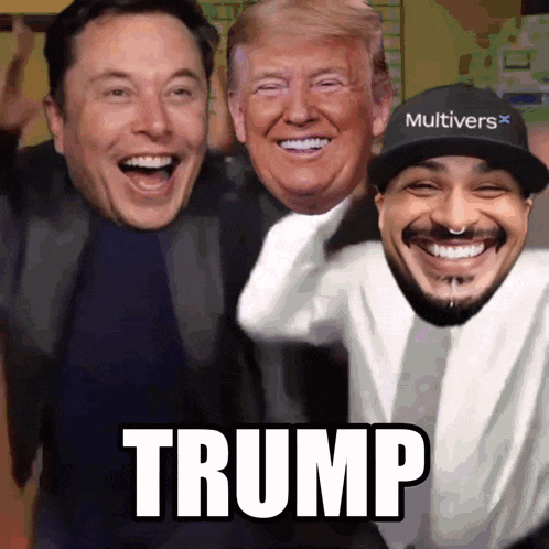 elon musk donald trump and a man with a hat that says multivers x