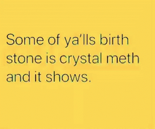 Methin Around Birth Stone GIF - Methin Around Birth Stone It Shows GIFs