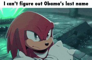 a cartoon of knuckles with the words " i can 't figure out obama 's last name "