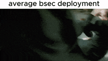 average bsec deployment is displayed on the screen